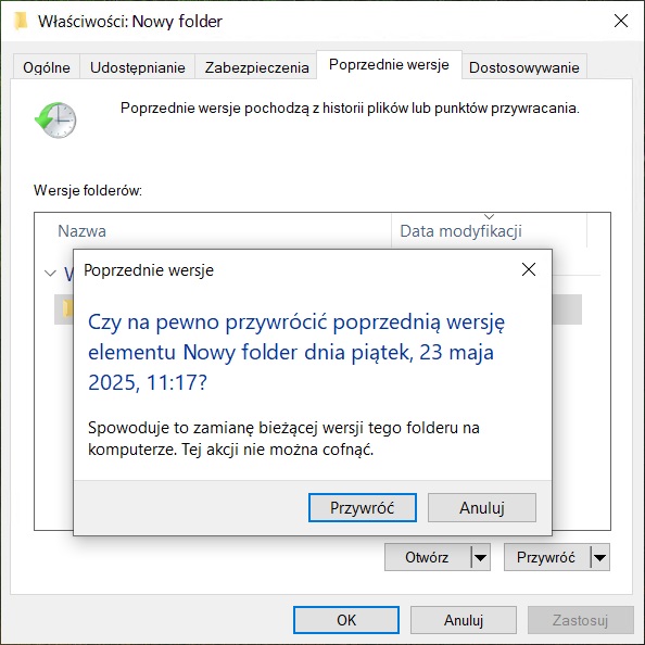 Właściwości-Poprzednie wersje-Przywróć